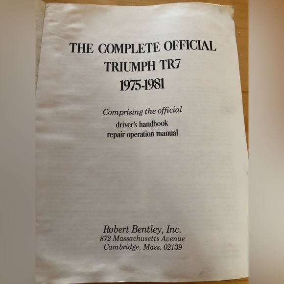 Triumph TR7 1975 Thru 1981 The Complete Official Driver’s Handbook & Manual - Picture 6 of 12
